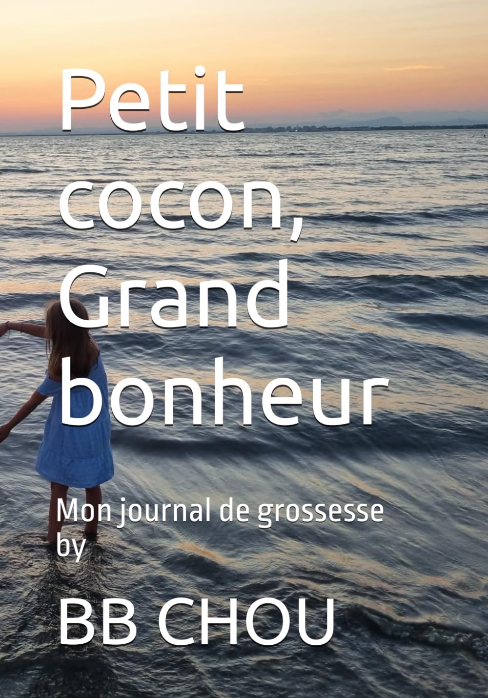 Petit cocon, grand bonheur - Mon journal de grossesse by BB CHOU