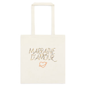Tote Bag bio "Marraine d'amour" - Cadeau Marraine BB Chou